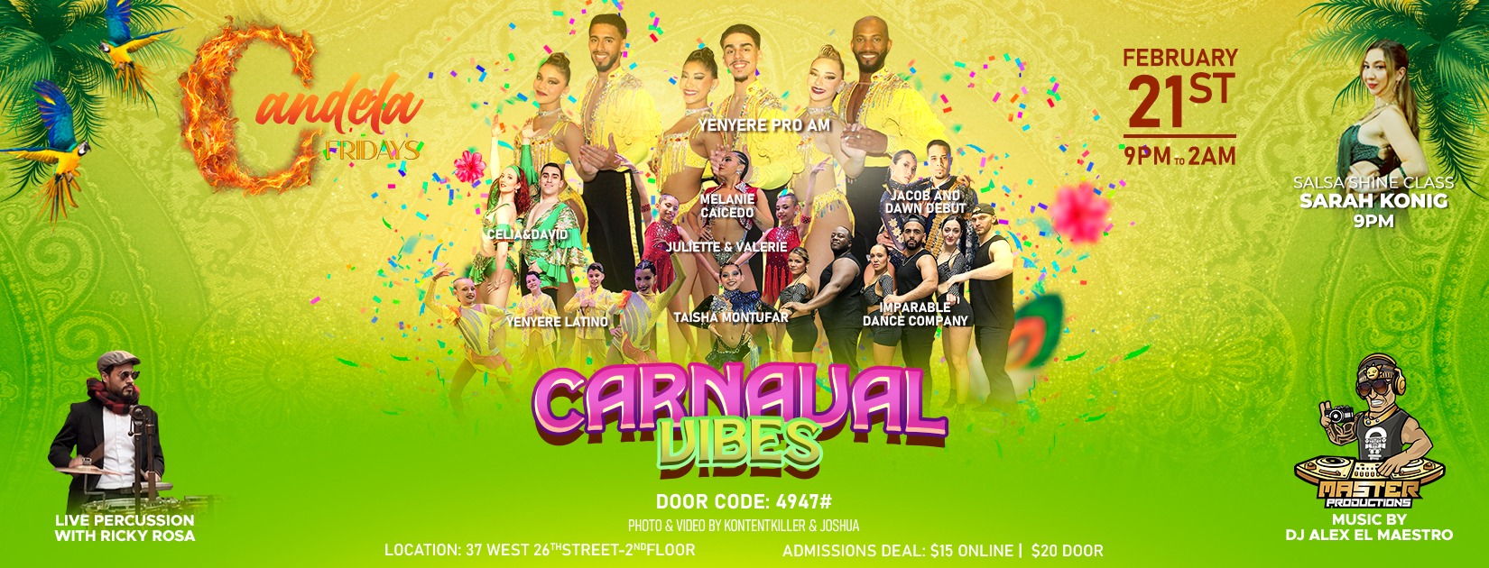 CANDELA FRIDAYS NYC FEBRUARY 21ST