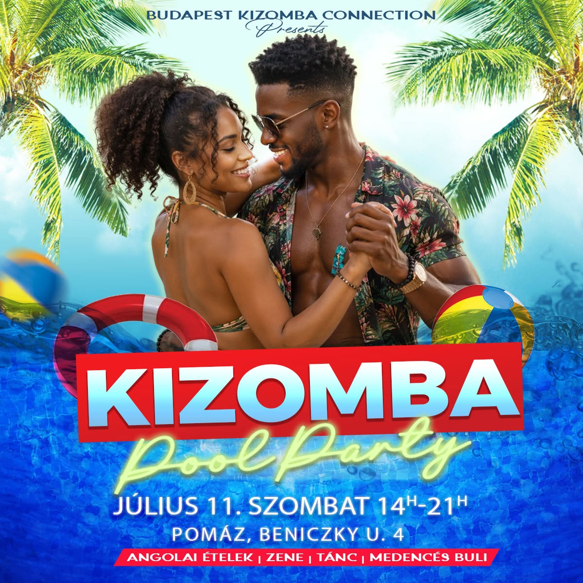 KIZOMBA POOL PARTY & ANGOLAI ÍZEK A POMÁZI OÁZISBAN 🌴 JÚL25