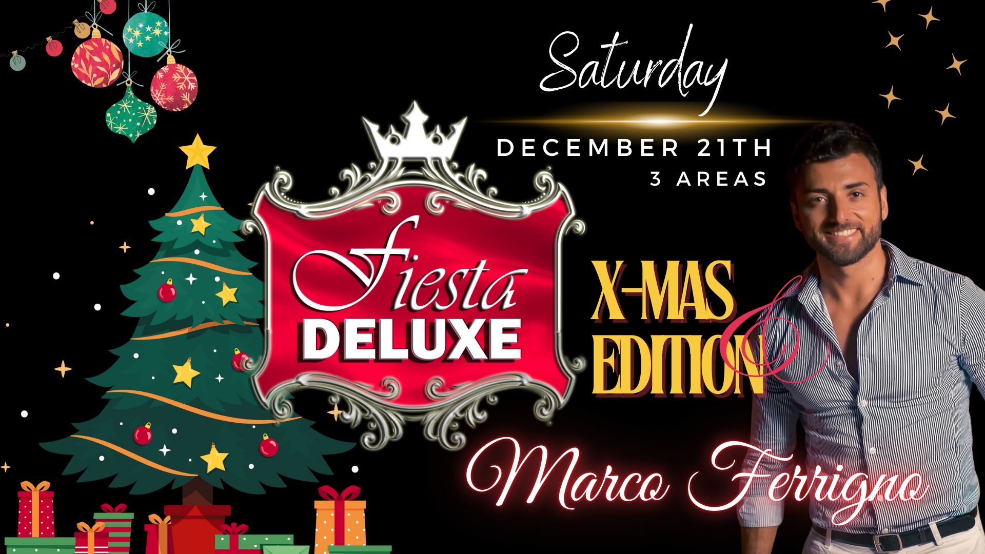 FIESTA DELUXE X-Mas Edition With Marco Ferrigno