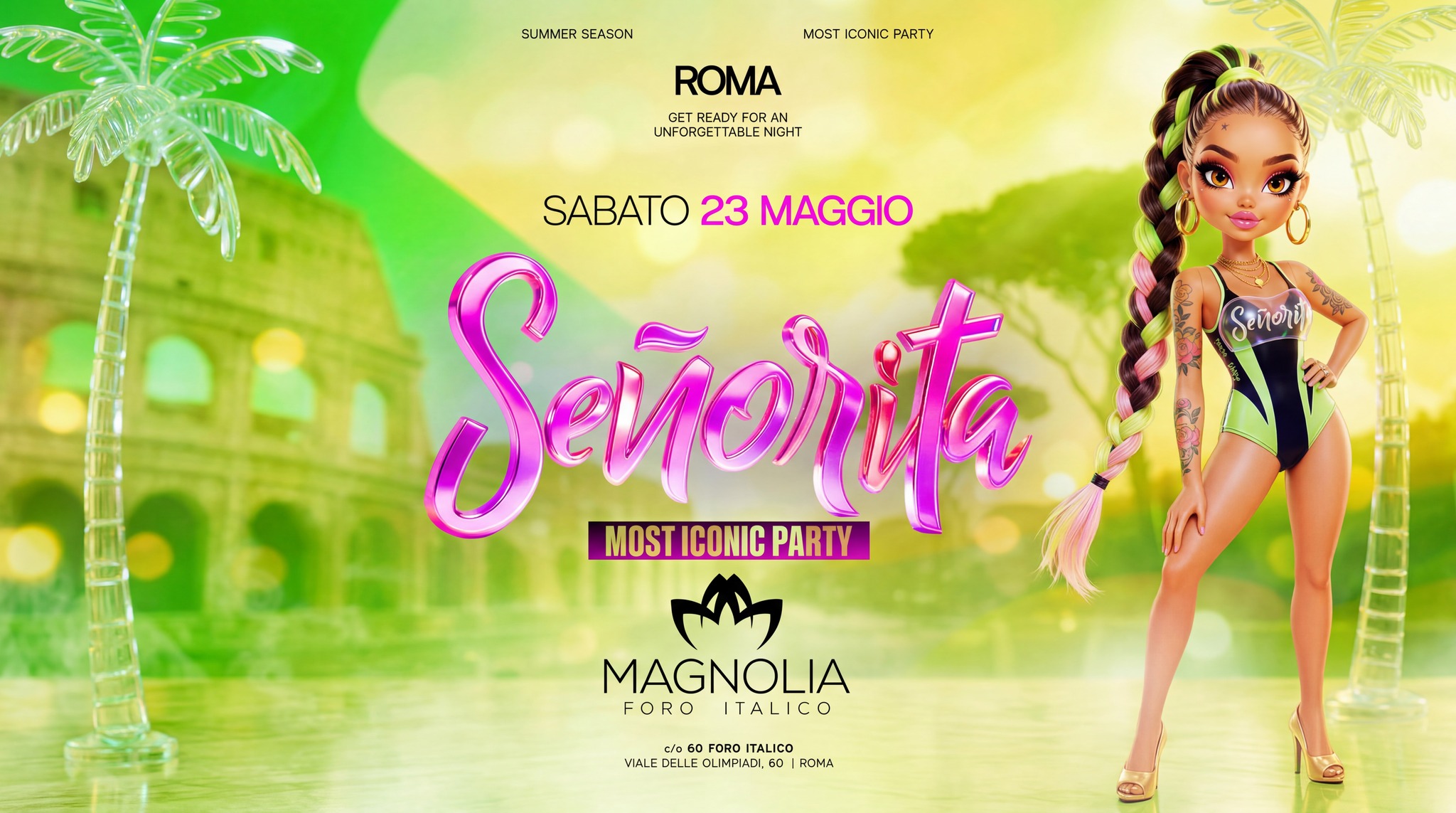 Señorita • 23.05 • MAGNOLIA FORO ITALICO