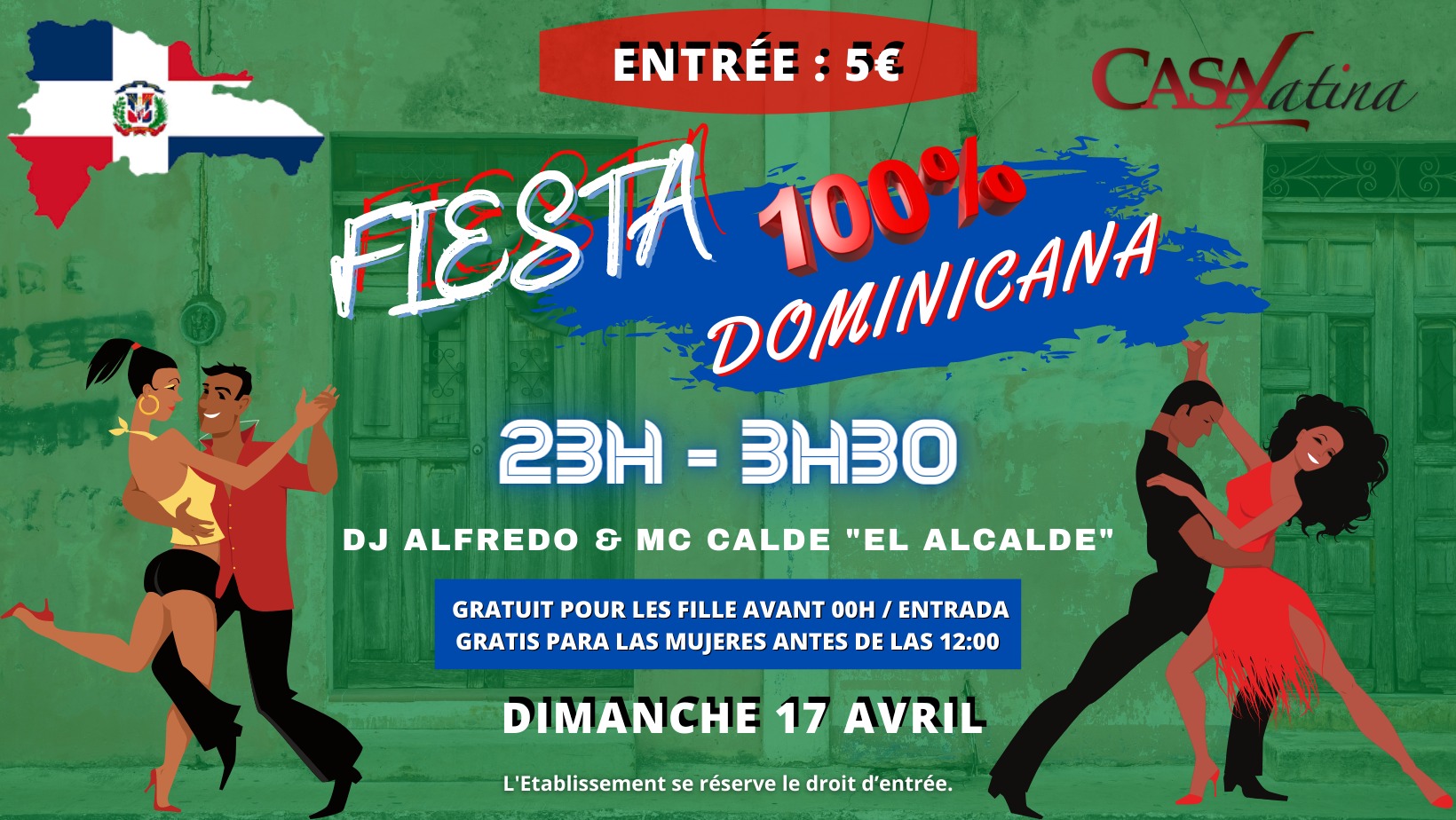 Fiesta Dominicana Casa Latina (veille de jour férié)