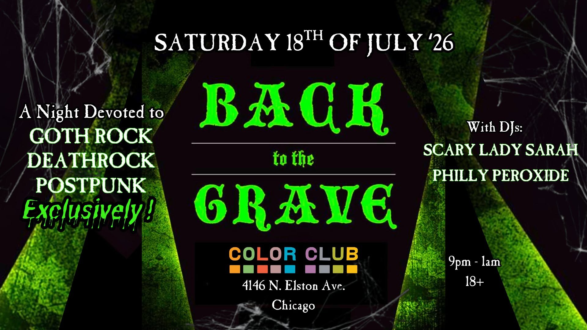 7 18 26: Back to the Grave- Deathrock Gothrock Party w DJs Scary Lady Sarah & Philly Peroxide; 18+