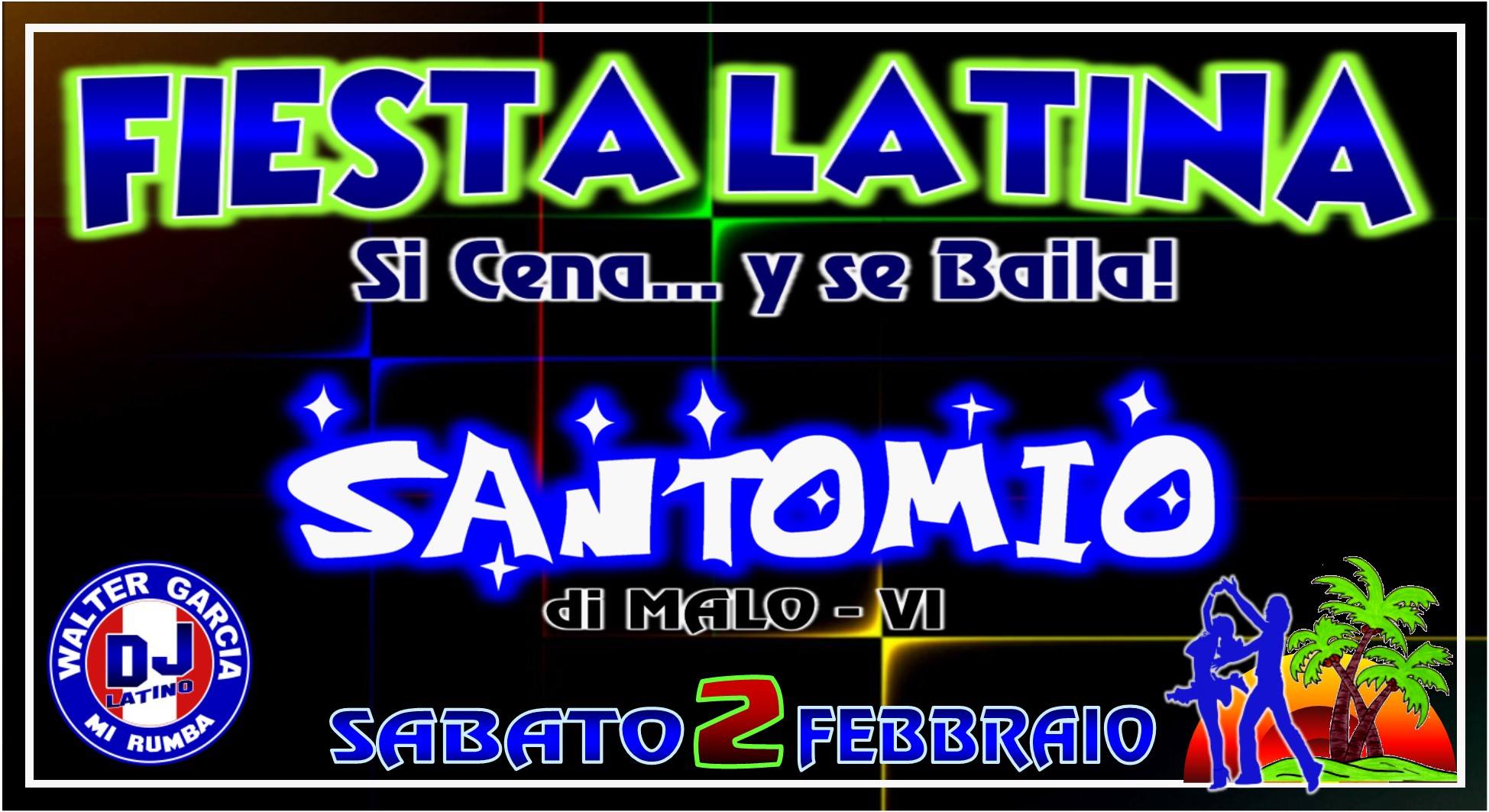 ))) F I E S T A . L A T I N A ((( ...SANTOMIO di MALO - VI