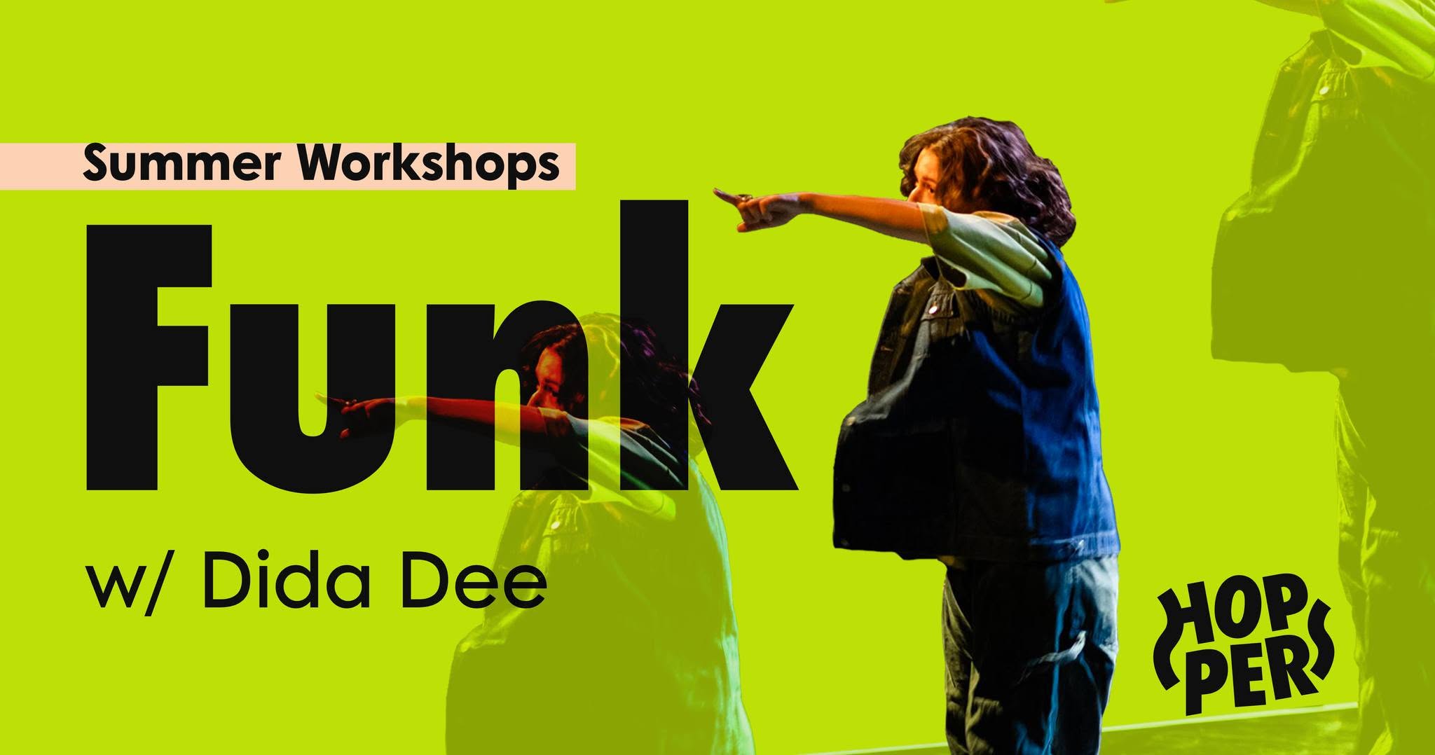 🍉 Summer Workshop: 🧊 Funk w Dida Dee ⚡️