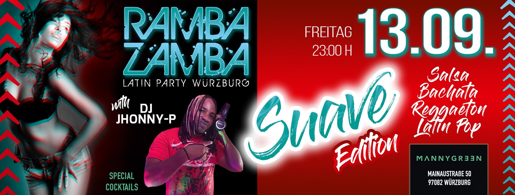 RAMBA ZAMBA ░ SUAVE Edition ░