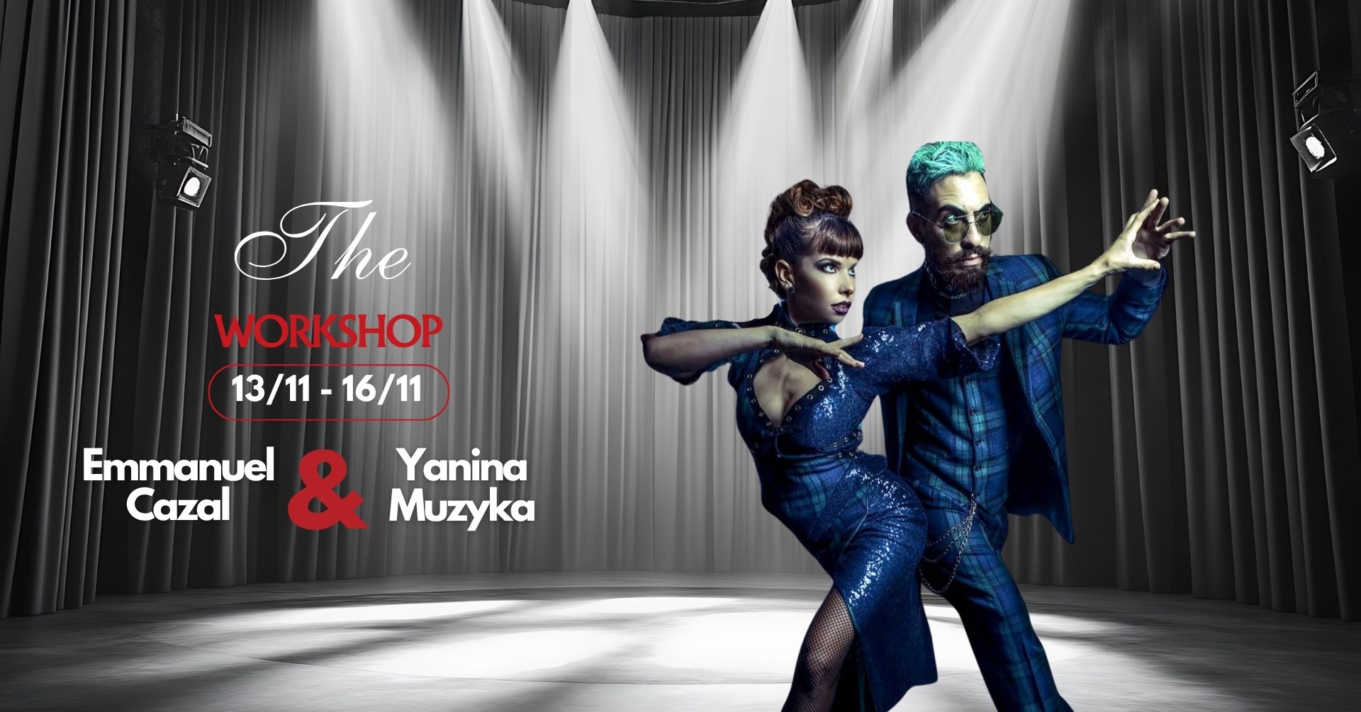 15-16 November - Emmanuel Cazal & Yanina Muzyka - Workshops & Show