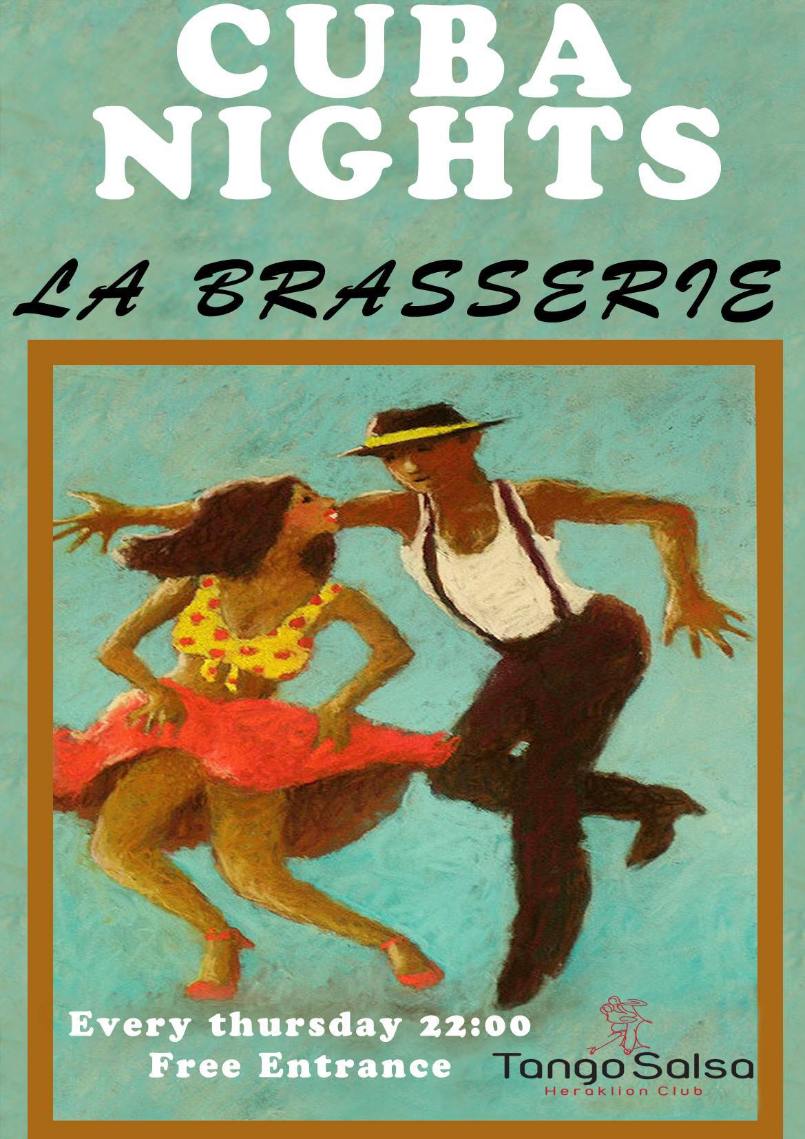 Cuban Night κάθε Πέμπτη στο νέο La Brasserie, Heraklion