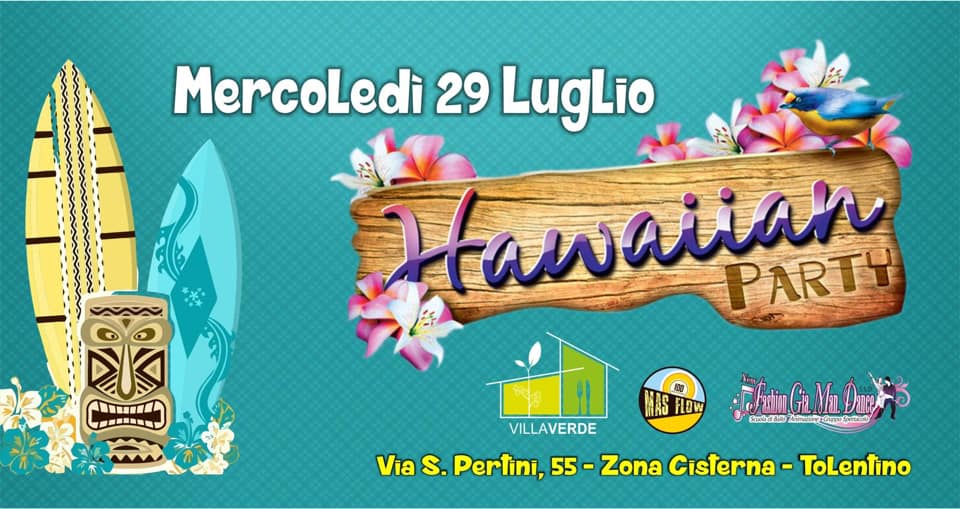 Noche Latina Hawaiian Party 29-07-2020 Villa Verde Tolentino
