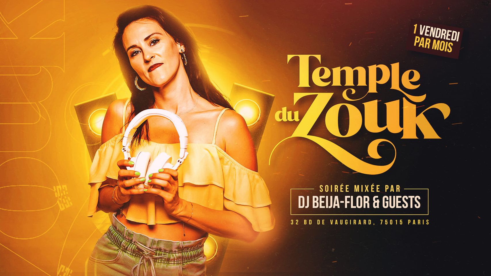 Temple du Zouk - Votre mensuelle à Paris