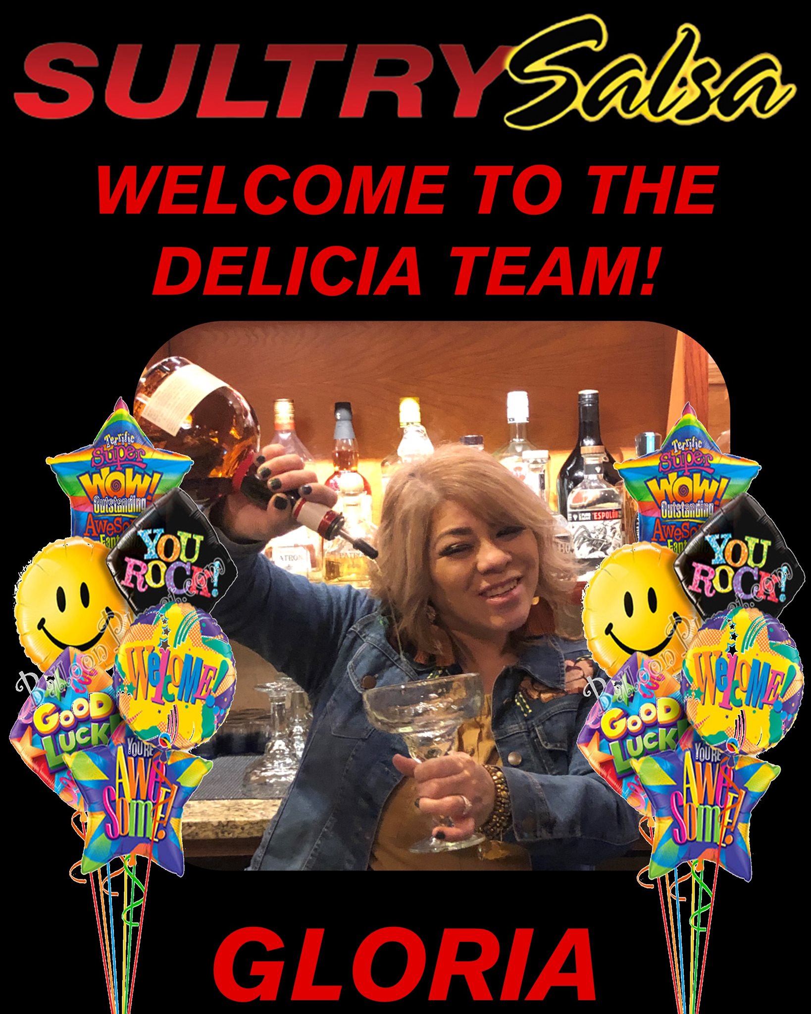 Gloria is BACK behind the bar at Delicia! Welcome Party