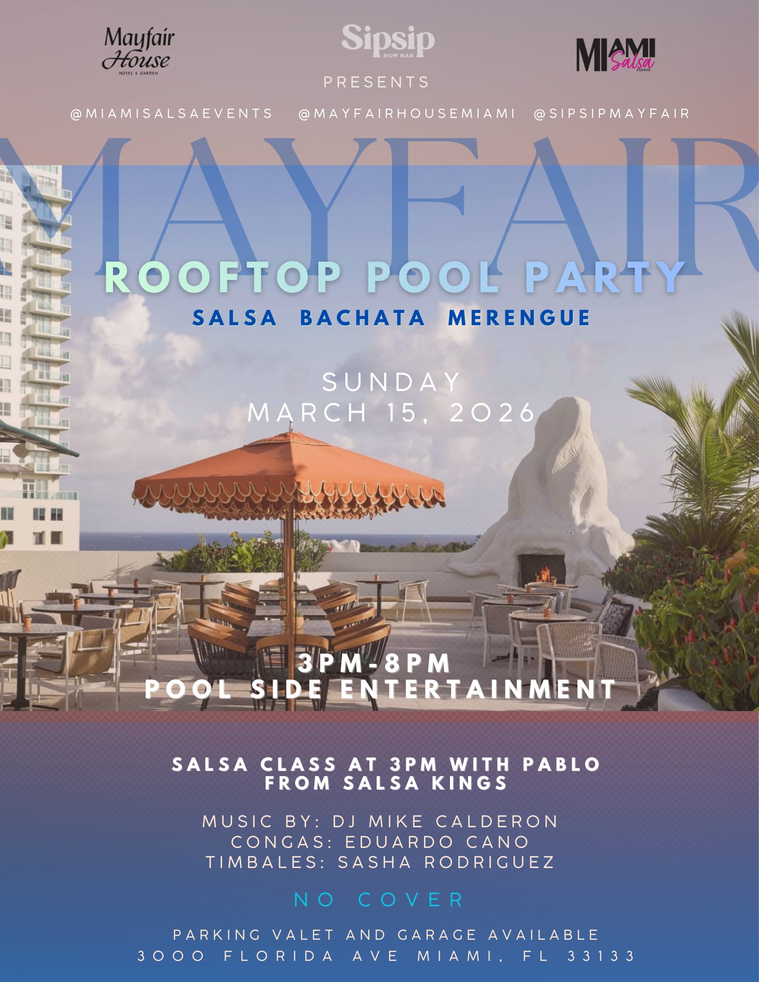 Mayfair Rooftop Pool Party! Salsa - Bachata - Merengue!
