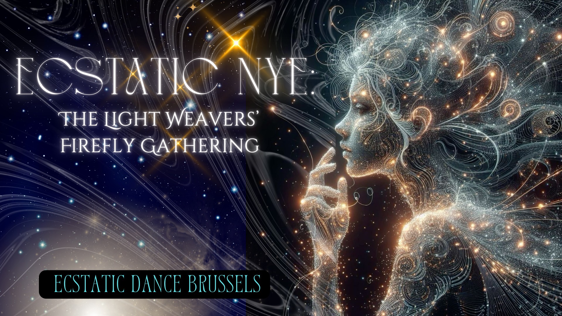 ECSTATIC NYE: THE LIGHT WEAVERS' FIREFLY GATHERING π«