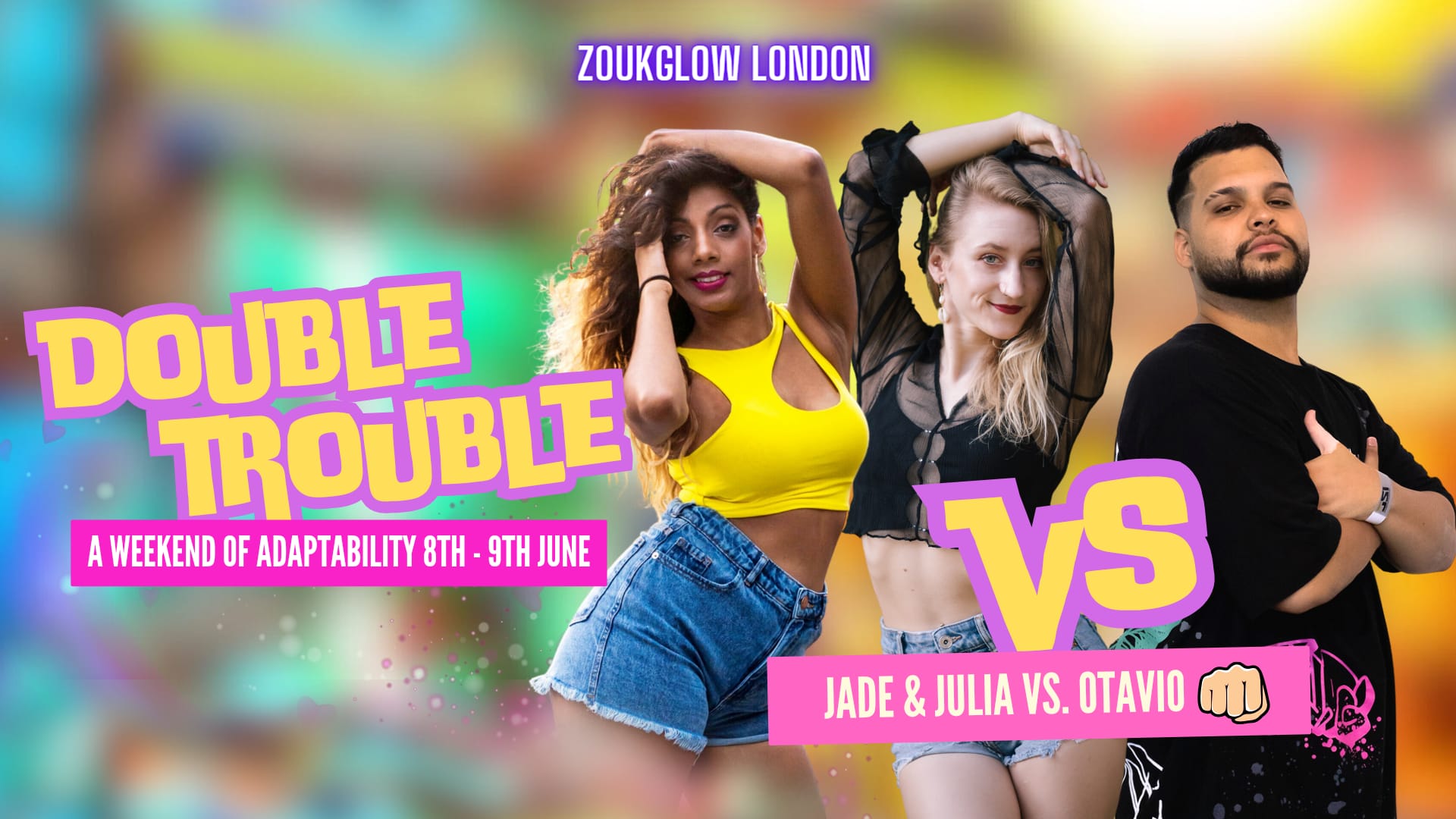 Double Trouble - Zoukglow London Weekender ft Jade & Julia Vs Otavio
