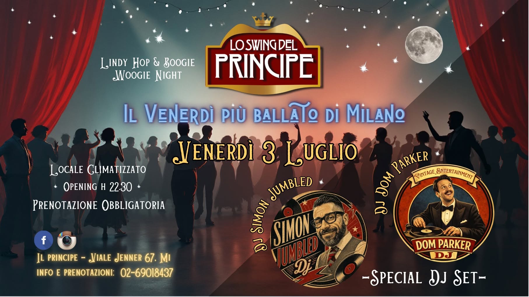 ☆ Lo Swing del Principe ☆ Lindy Hop & Boogie Woogie Night ☆ Dj Dom Parker & Simon Jumbled ☆