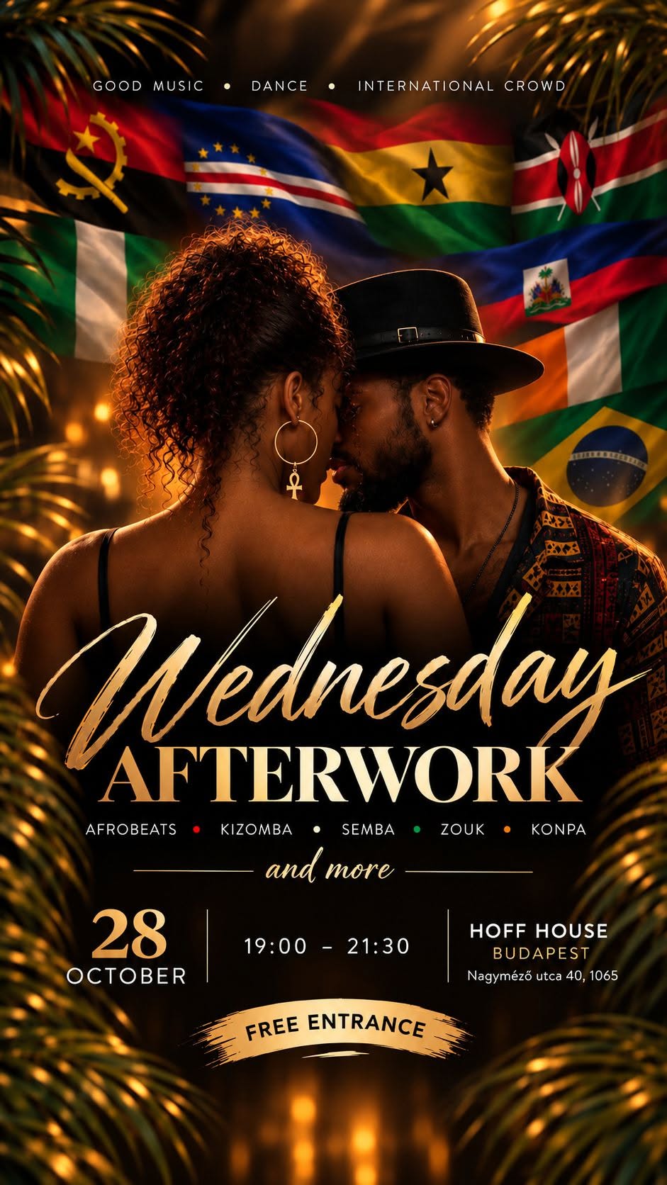 WEDNESDAY AFTERWORK - FREE ENTRANCE afro • kizomba • zouk • konpa HoffHouse 28OCT