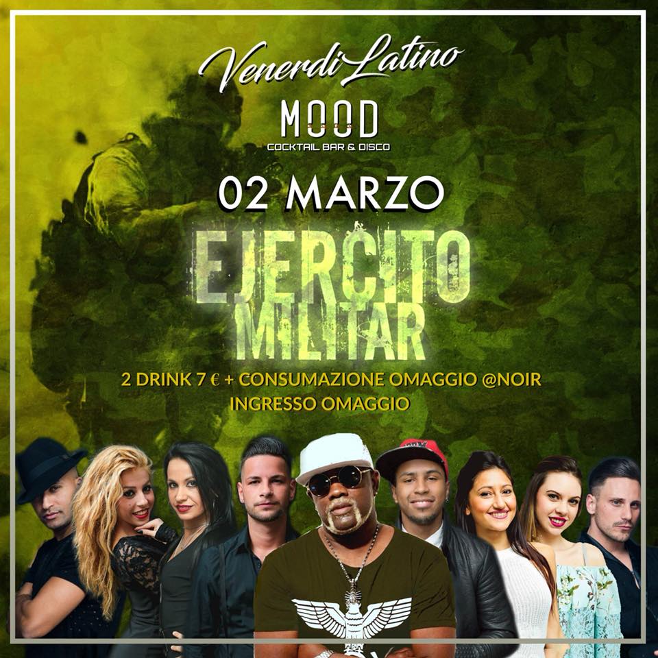 VenerdiLatino . Ejercito Militar . 2 Drink 7€