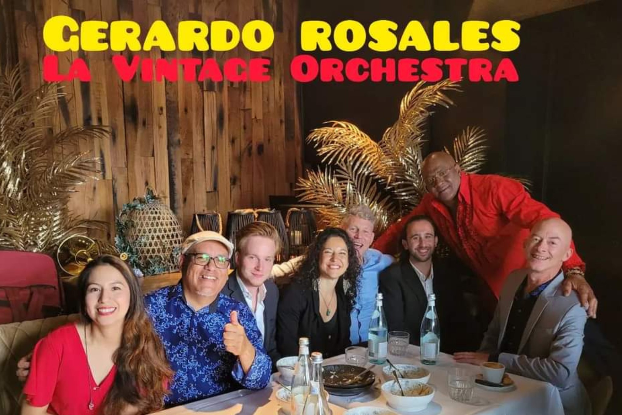 ‘La Salsa Pesada’ Gerardo Rosales La Vintage Orchestra