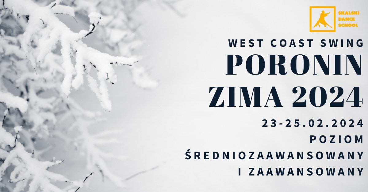 XIX Poronin - Zima 2024 - poziom średniozaawansowany i zaawansowany