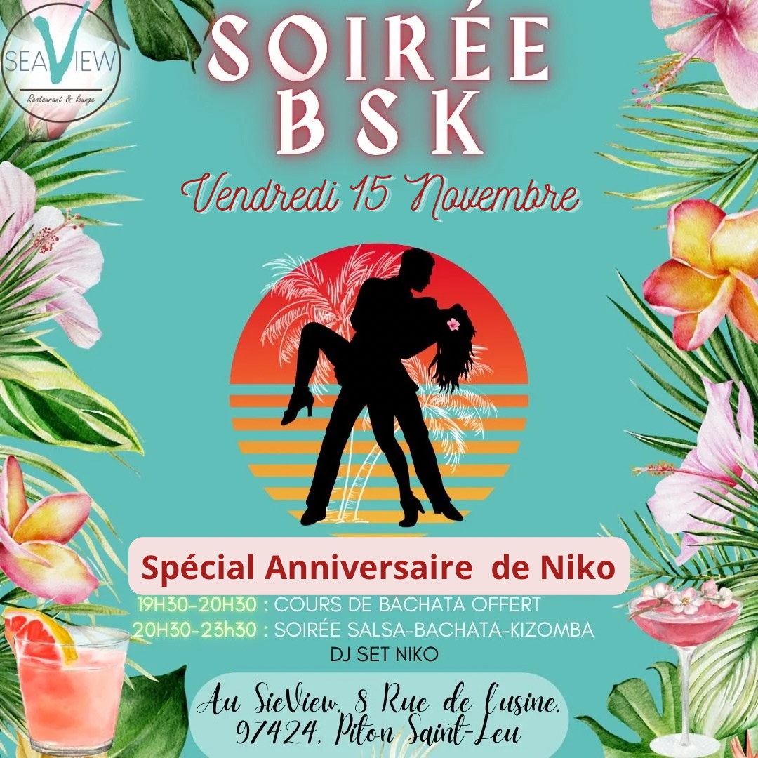 Soirรฉe BSK au Seaview - Vendredi 15 Novembre