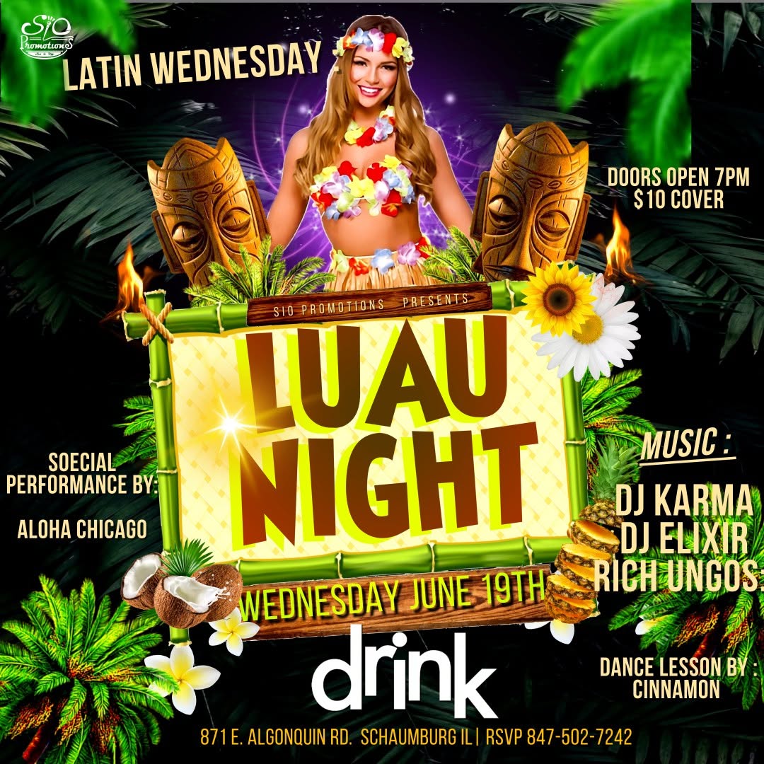 Luau Night Latin wednesday Drink Nightclub