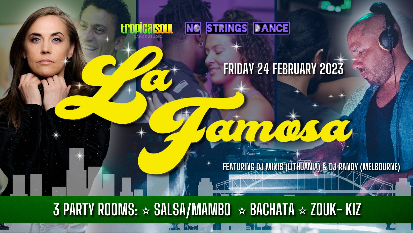 LA FAMOSA (TS + NO STRINGS DANCE) FRI 24 FEB 2023 - SALSA + BACHATA + KIZ ZOUK SOCIAL PARTY