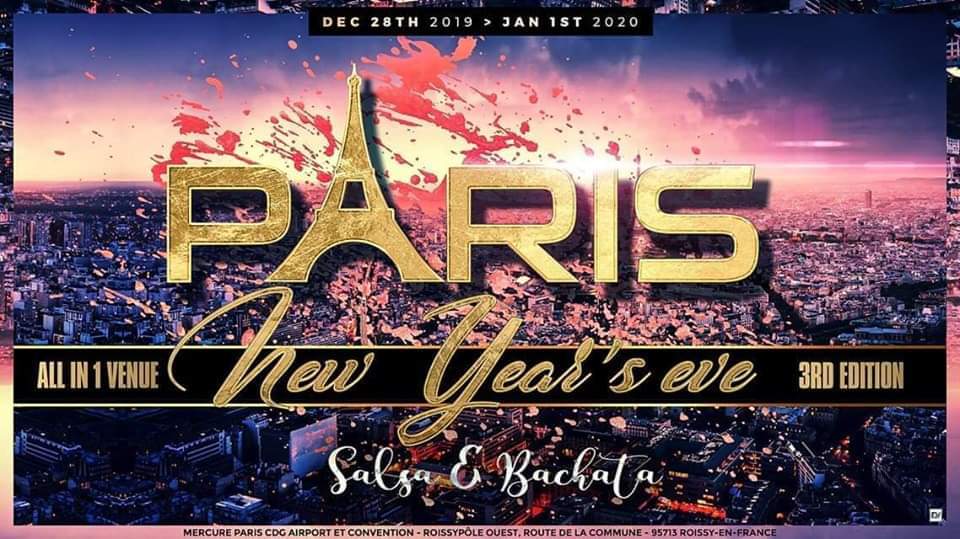 Paris Salsa § Bachata New year's eve 3 ed° Official Event