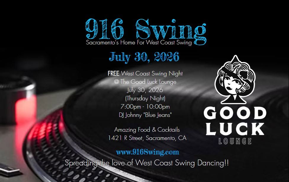916 Swing @ The Good Luck Lounge, Thursday Night, July 30, 2026 (FREE DANCE)