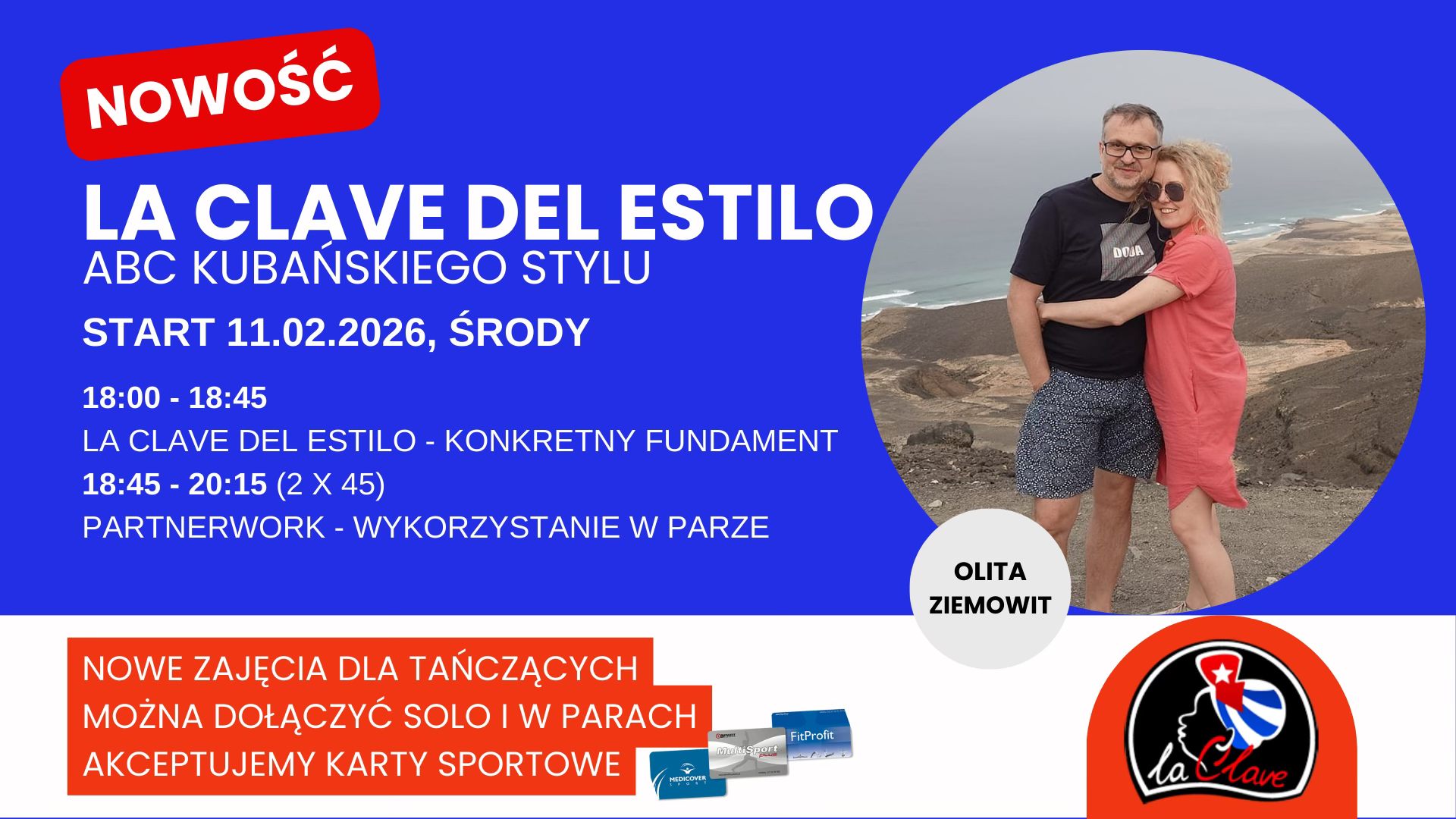 LA CLAVE DEL ESTILO dla tańczących - z Olitą i Ziemkiem NOWOŚĆ ŚRODY 18:00 - 20:15 START 11.02