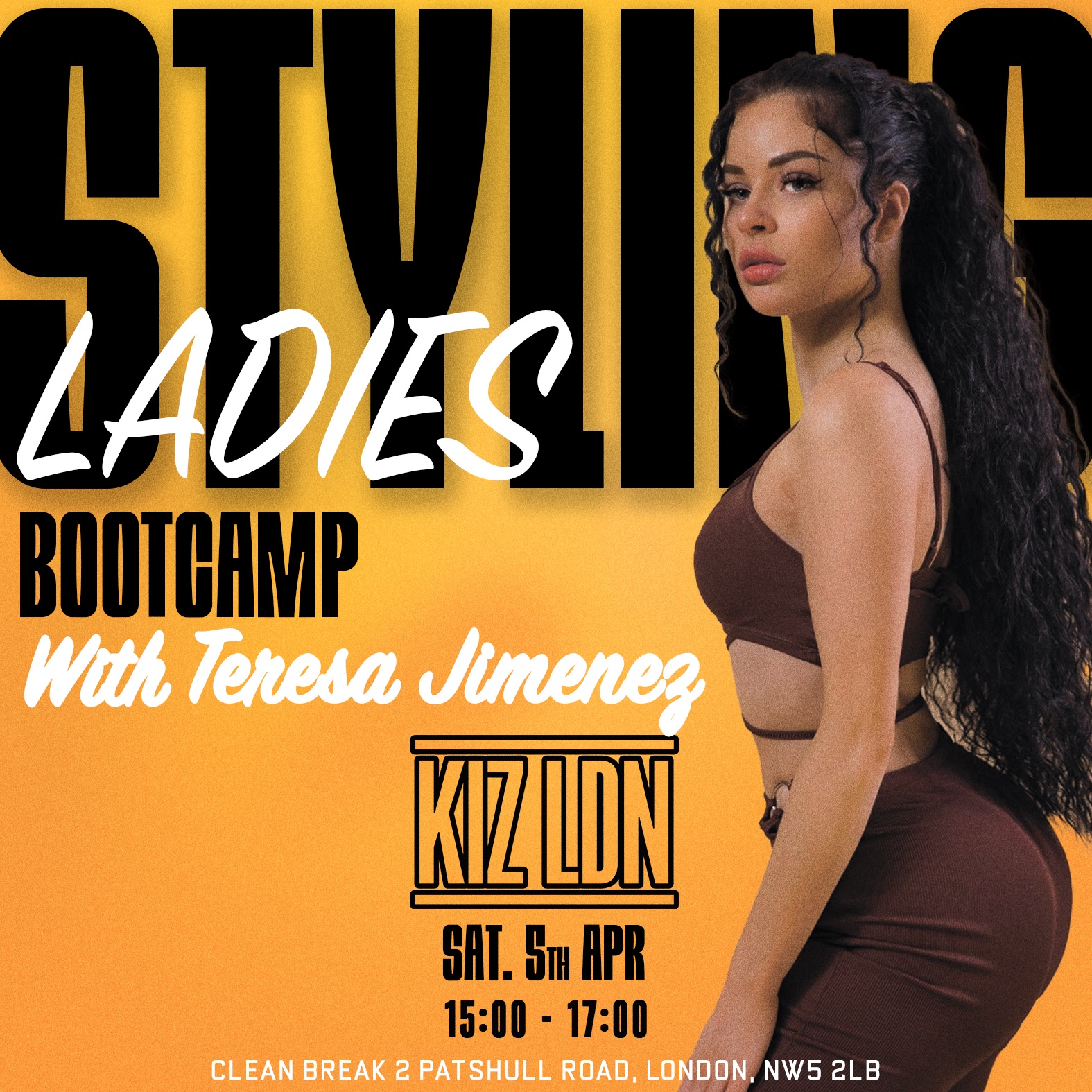 KIZ LDN: LADIES STYLING BOOTCAMP WITH TERESA JIMENEZ