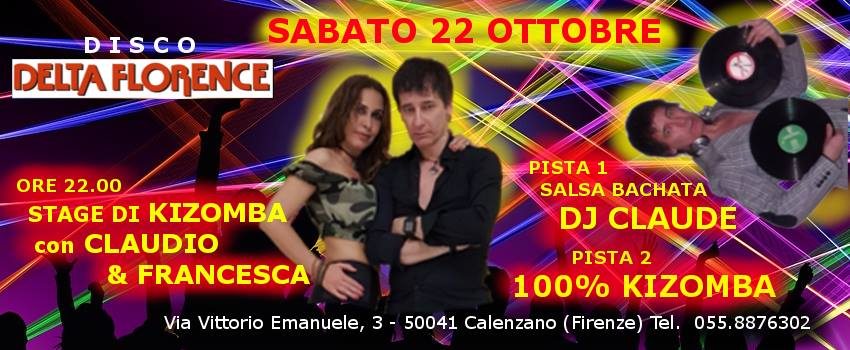 Sabato 22 Ottobre Disco Delta Florence