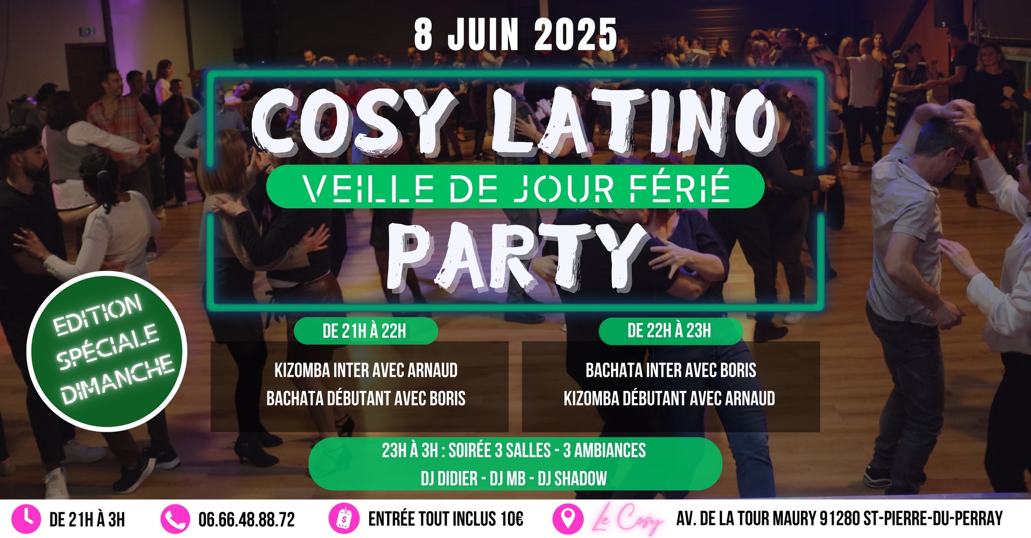 Cosy Latino Party - Veille de jour férié