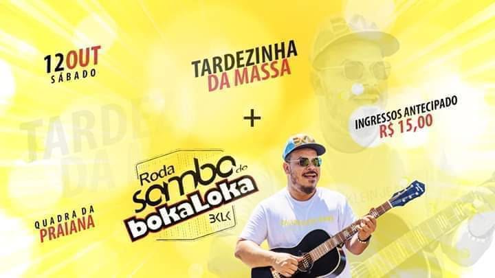 Tardezinha da Massa Bokaloka Fina Patas