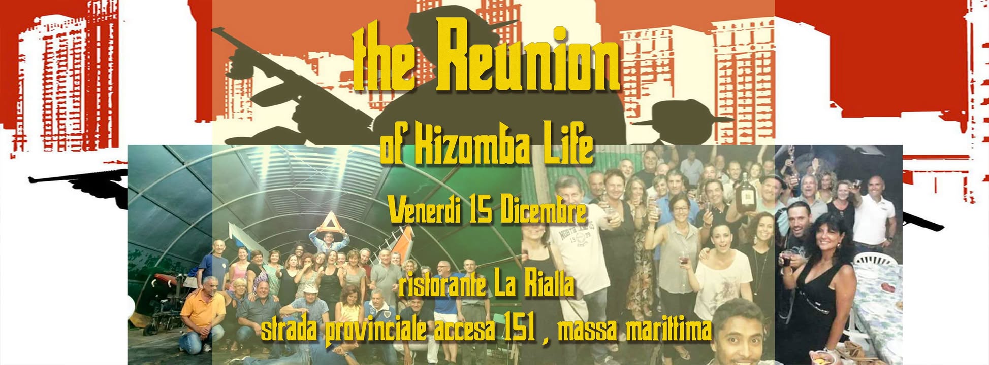 The Reunion of Kizomba Life School