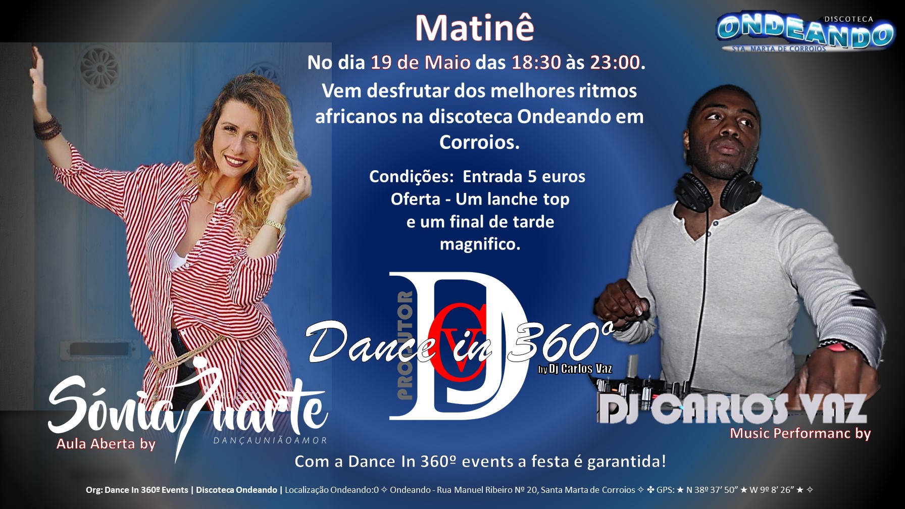 Dance in 360ºevents Matinê