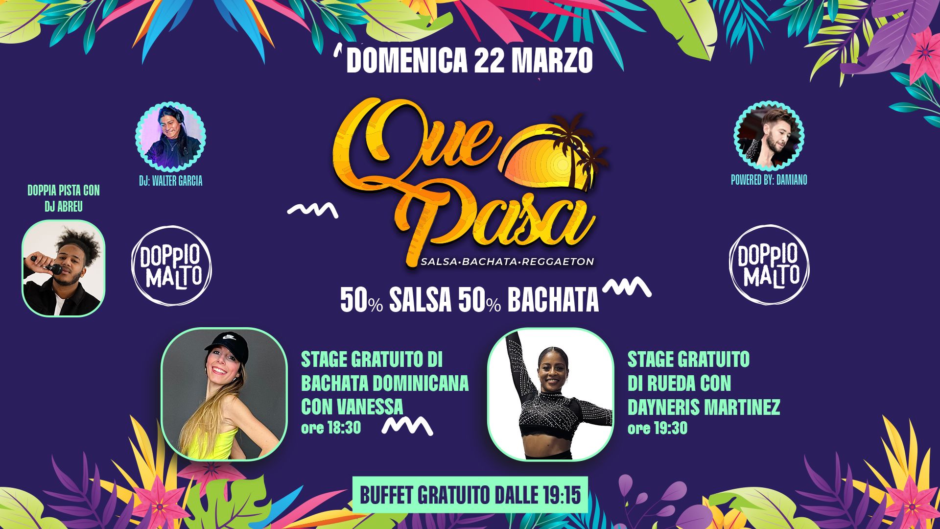🌅🌴QUE PASA🌴🌅 al Doppio Malto SALSA · BACHATA · REGGAETON