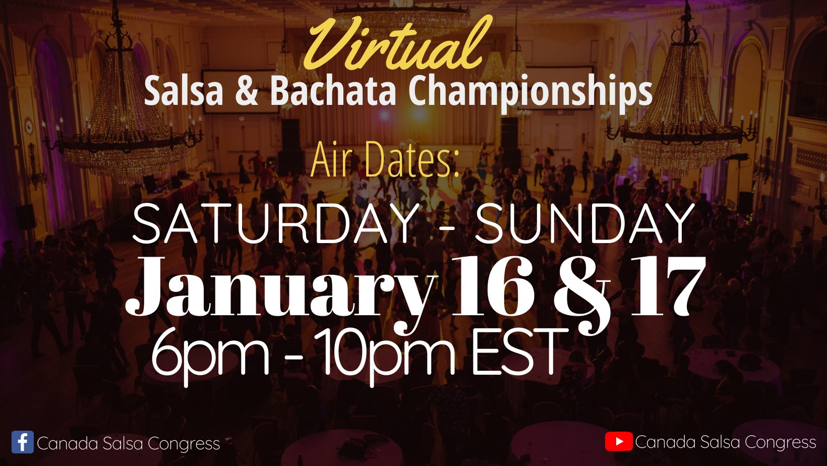 CSBC Presents: Virtual Salsa & Bachata Championships