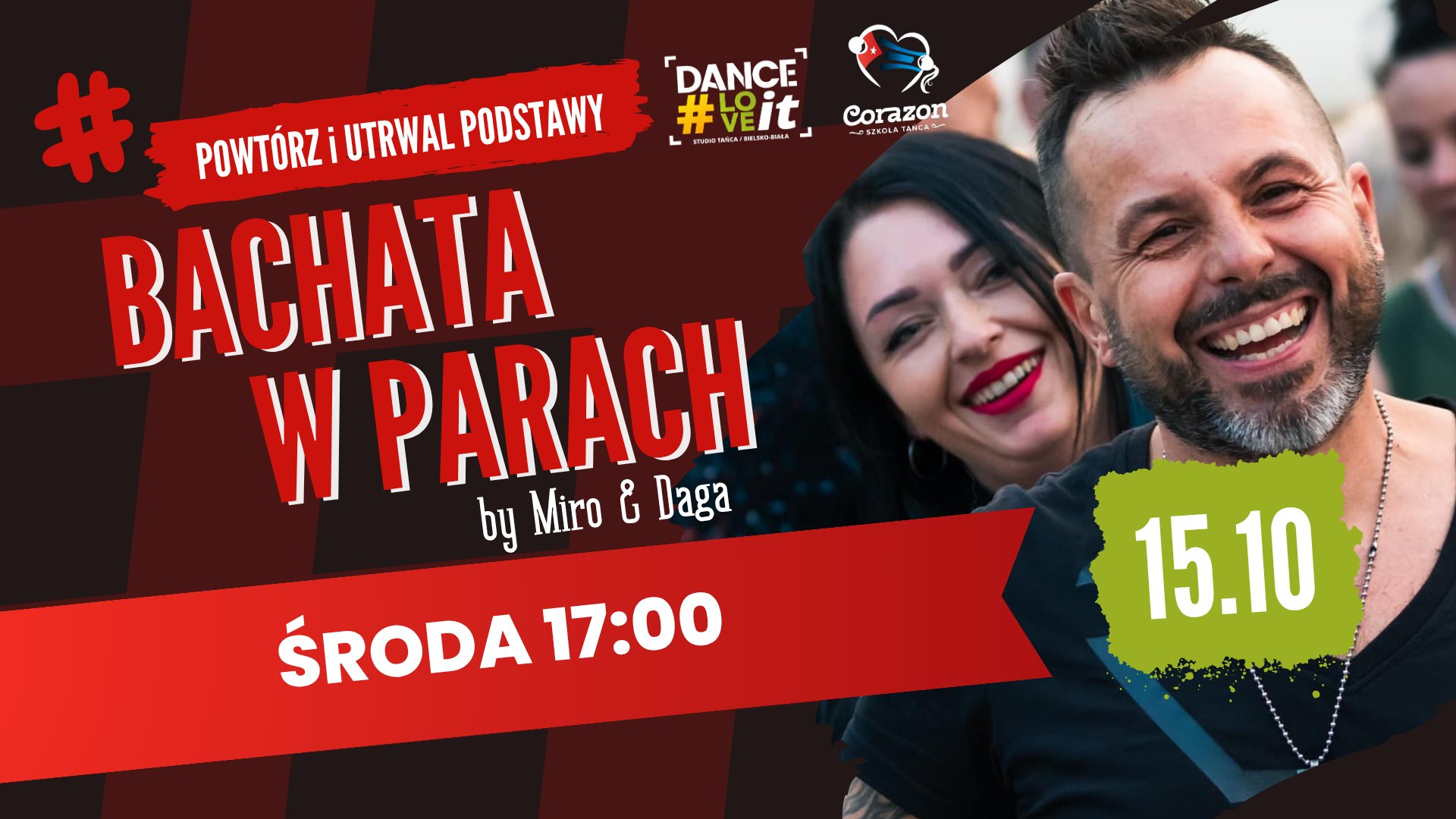 💃🕺 Bachata w parach - powtórz i utrwal podstawy z Mirkiem i Dagą