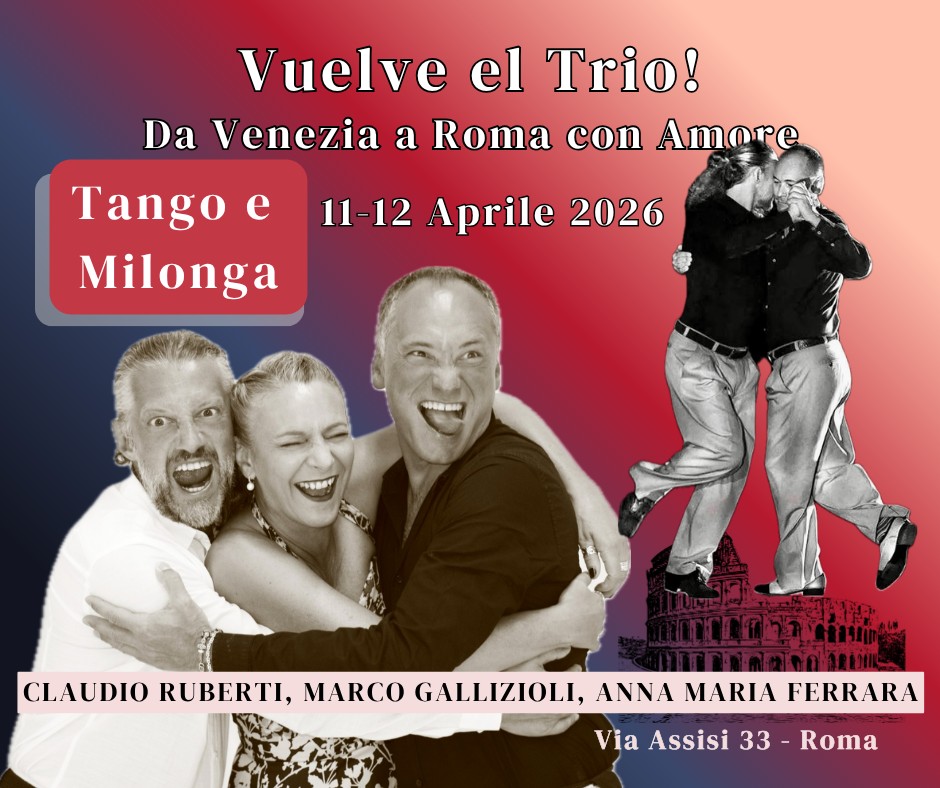 VUELVE EL TRIO Claudio Ruberti, Marco Gallizioli, Anna Maria Ferrara