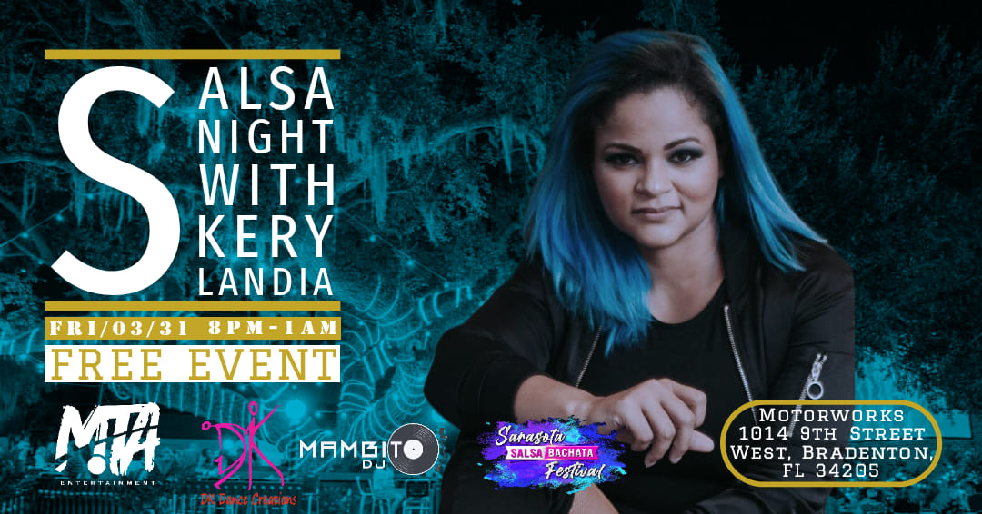 SALSA NIGHT With Kery Landia & DJ Mambito @Motorworks