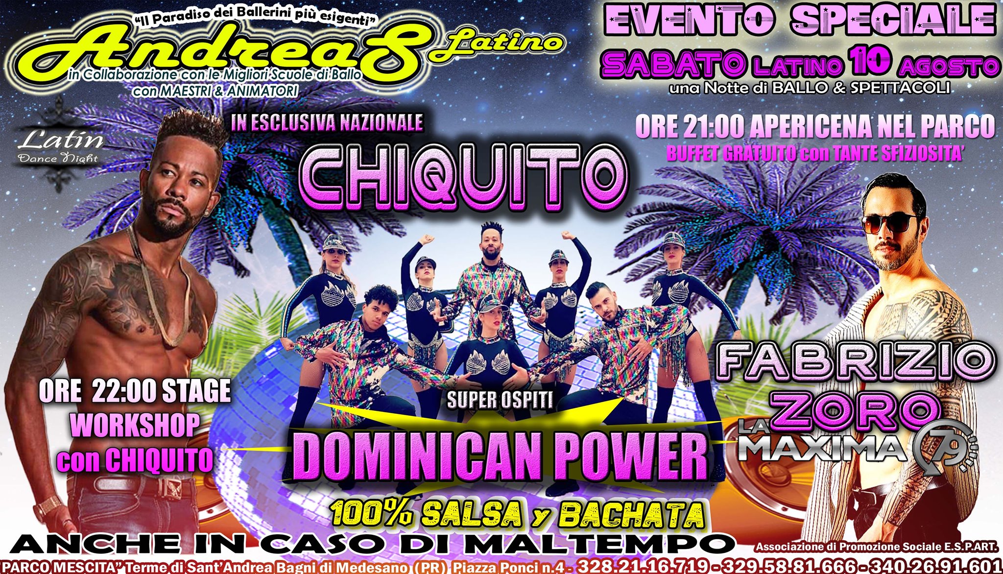 Andrea's Latino - CHIQUITO y su DOMINICAN POWER + FABRIZIO ZORO