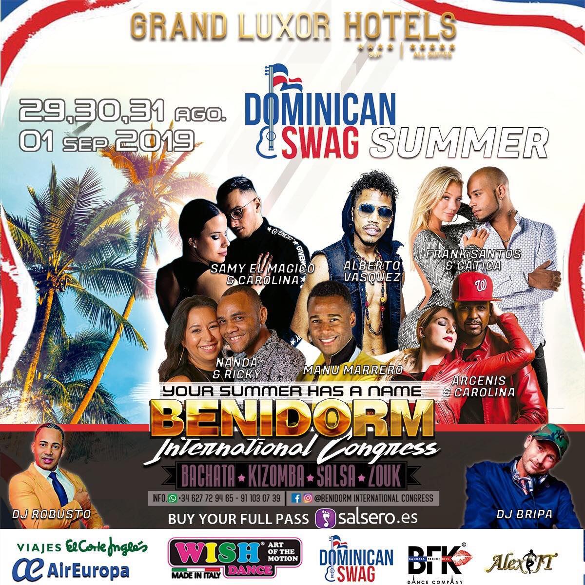 Dominican Swag Summer Benidorm Special Edition