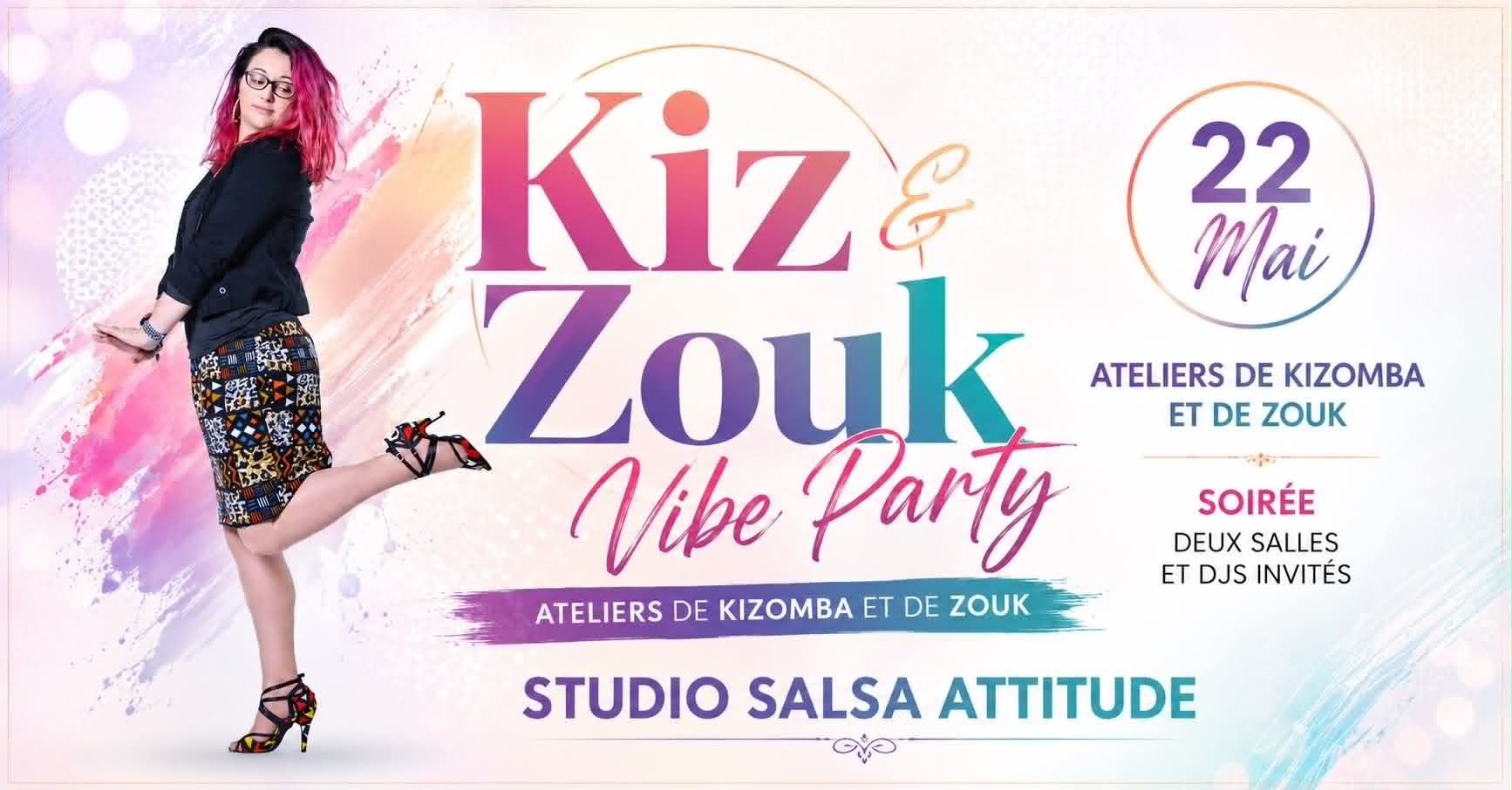 KIZ & ZOUK VIBE PARTY Ateliers & Soirée Salle Zouk & Salle Kiz