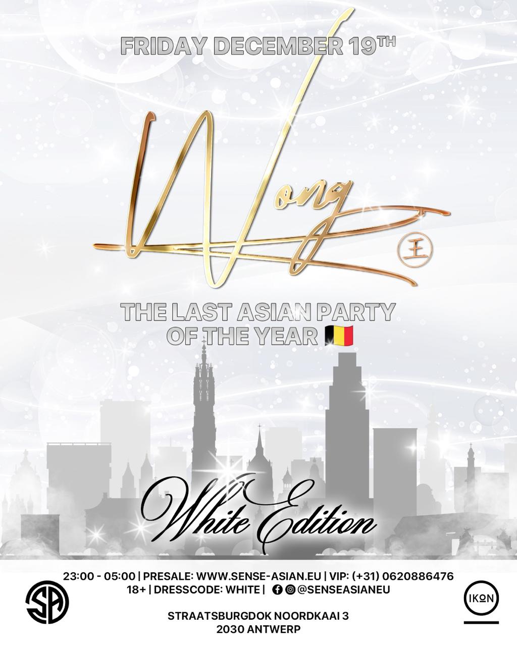 WONG x Sense Kpop - The Last Asian Party of the Year - White Edition π§πͺ