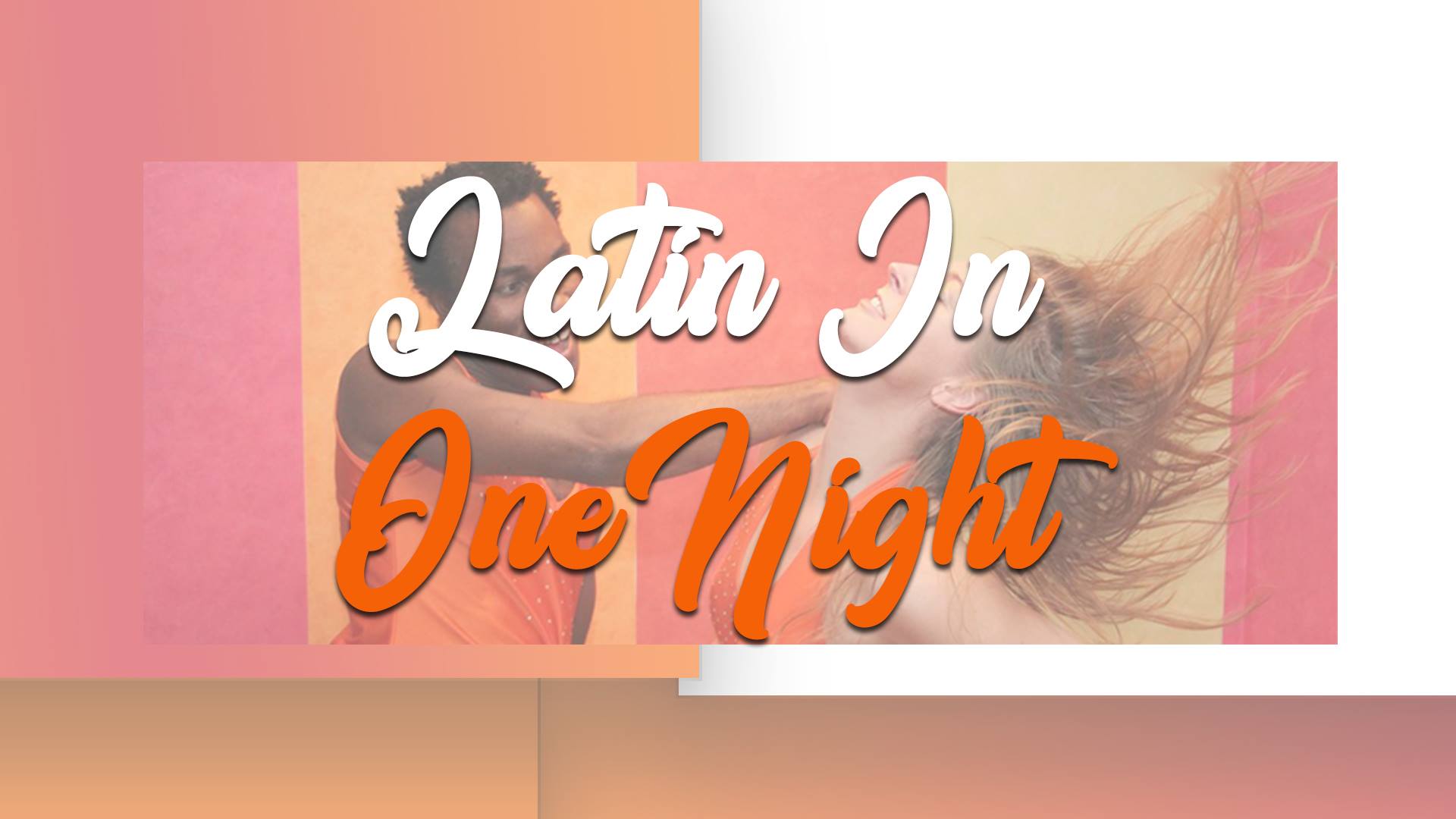 Latin In One Night
