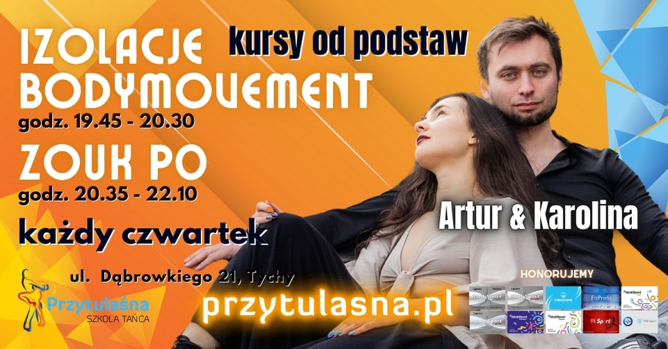 💥NOWOŚĆ💥ZOUK + IZOLACJE & BODYMOVENET od podstaw z Artur i Karolina