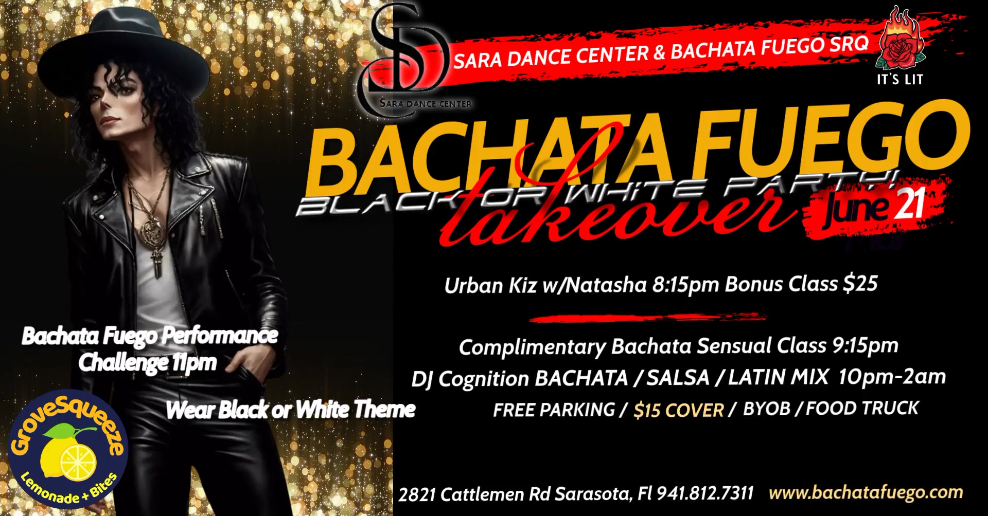 Bachata Fuego Takeover - Saturday June 21st Michael Jackson Black or White Theme Party!!
