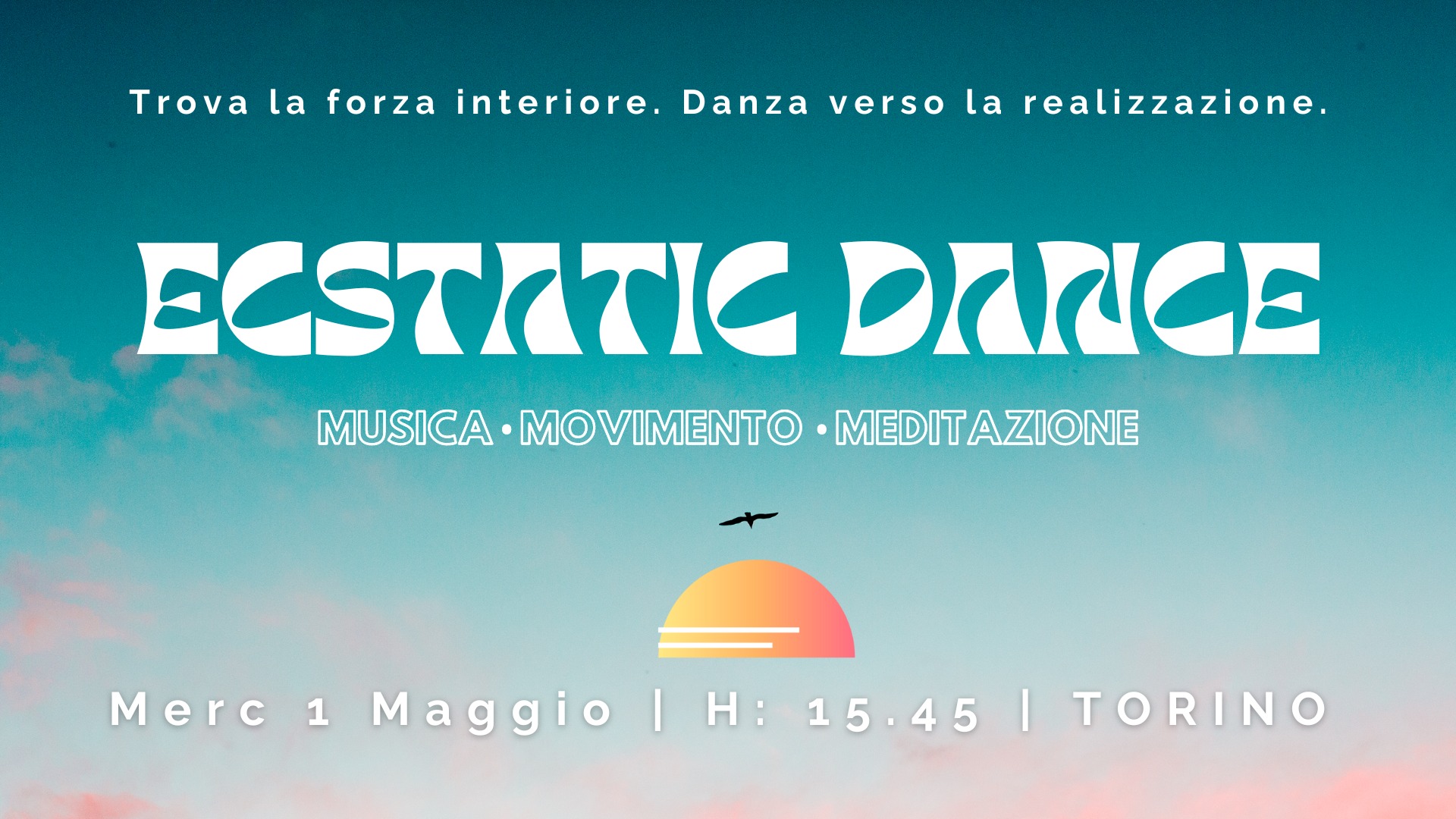 1 MAGGIO Ecstatic Dance