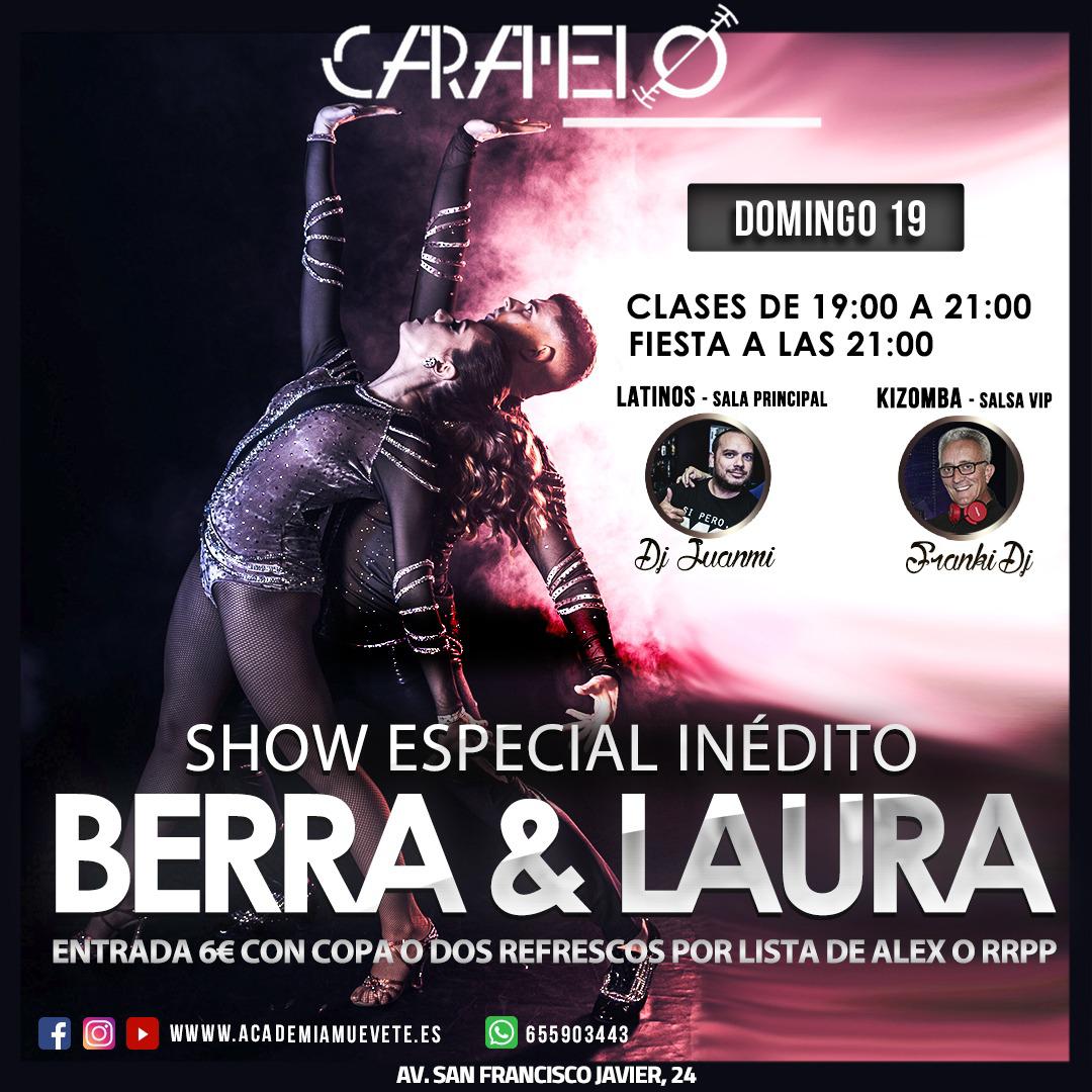 Show Berra&Laura Domingo 19 de Enero