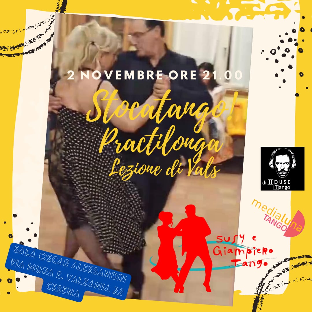 Stocatango - la milonga del sabato sera a Cesena! stage di vals in preserata