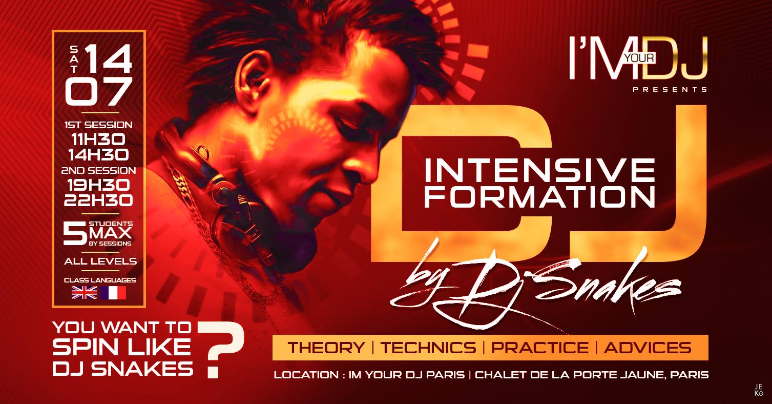 Intensive Dj Formation By Dj Snakes - 14 07 2018